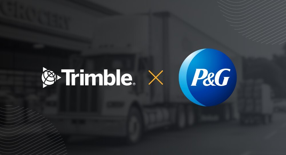 Trimble Freight Marketplace launches in North America with Procter & Gamble as first shipper customer