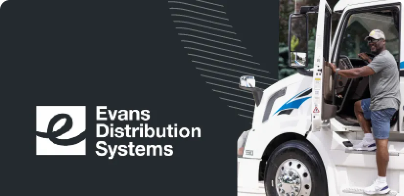 How Evans Distribution Systems increased operational efficiency & customer satisfaction