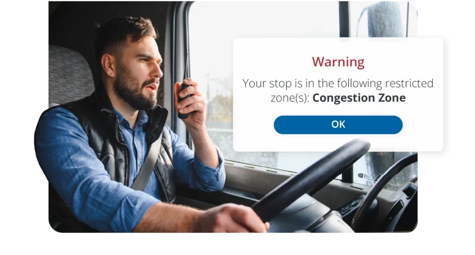 Truck driver receiving PC*Miler congestion zone warning for restricted delivery area