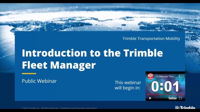 Trimble Fleet Manager - Introduction 2021-07-22