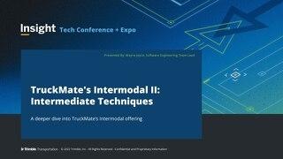TruckMate's Intermodal II: Intermediate Techniques