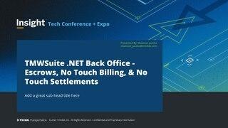TMW.Suite (.NET) Back Office - Escrows, No Touch Billing, & No Touch Settlements
