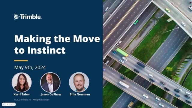 Making the Move to Instinct